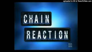 Chain Reaction 2006 GSN  Full Intro Theme CLEAN HQ [upl. by Llerdnek]