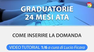 Graduatorie 24 mesi ATA come presentare la domanda  VIDEO TUTORIAL 16 [upl. by Arrej630]