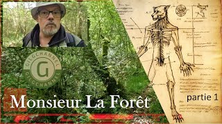 Monsieur La Forêt partie 1 [upl. by Kentigerma]