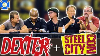 DEXTER Cast Panel – Steel City Con August 2022 [upl. by Analim]