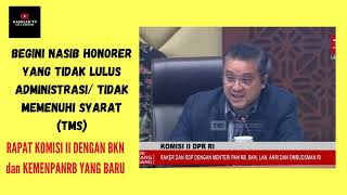 BEGINI PENJELASAN BKN BAGI HONORER YANG TIDAK LULUSTMS PENDAFTARAN PPPK 2024 [upl. by Ettenay]