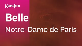 Belle  NotreDame de Paris  Karaoke Version  KaraFun [upl. by Iel]