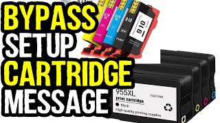 How to Bypass Use Setup Cartridges Message in HP Printer [upl. by Hilly902]