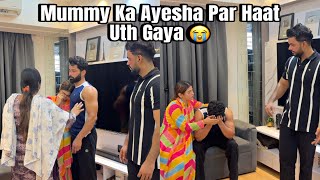 Mummy Ka Ayesha Par Haat Uth Gaya 😭 Saas Bahu Fasaye Prank on husband  Fokats  Abresh amp Zeeshan [upl. by Einnep418]