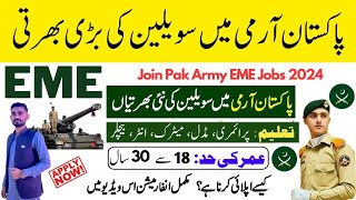 Pak Army EME Jobs 2024  Join Pak Army EME Jobs 2024  Pak Army Dhamyal Camp New Jobs 2024 [upl. by Jansen990]