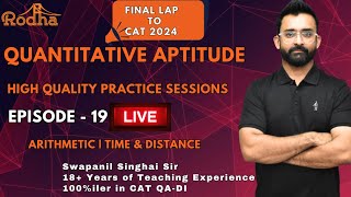 Ep  19  Final Lap to CAT 2024  High Quality Practice Sessions  Quantitative Aptitude  Aim 995 [upl. by Katlin128]