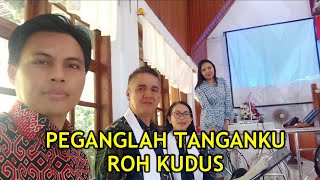 PEGANGLAH TANGANKU ROH KUDUS  PM Hymn [upl. by Casteel116]