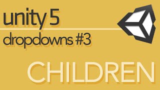 Unity 5 UI Tutorial  Dropdowns 3  AddingCustomizing Children [upl. by Waring225]