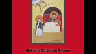 Maronite Christmas Novena  Day 5 [upl. by Martainn]