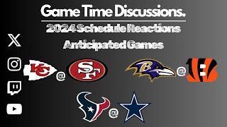 2024 NFL Schedule Reaction  15 Most Anticipated Games [upl. by Groark]