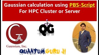 Gaussian calculation using PBSScript  Dr Gaurav Jhaa [upl. by Derag]