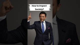 How to impact Society largely  Get the secretimpacts learning [upl. by Diad]