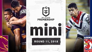 The game that had it all  Broncos host Roosters  Match Mini  Round 11 2018  NRL [upl. by Rhodie201]