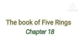 The book of five rings chapter 18 audio book [upl. by Chace]