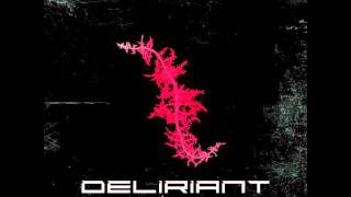 Deliriant  Recollection [upl. by Naraj921]