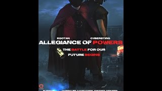 Allegiance of Powers Official Trailer [upl. by Enyalahs328]