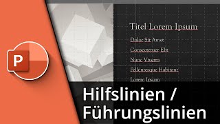 Powerpoint Hilfslinien  PowerPoint Führungslinien einfügen ✅ Tutorial [upl. by Aracal]