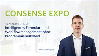 ConSense EXPO 2024 ConSense FORMS Intelligentes Formular und Workflowmanagement [upl. by Retepnhoj]