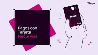 ¿Cómo pagar con la Tarjeta Nequi Visa Descubre cómo pagar con tu Tarjeta Nequi Física o Digital [upl. by Adahs]