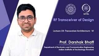 Lecture 19  Transceiver Architecture  VI [upl. by Eissej826]