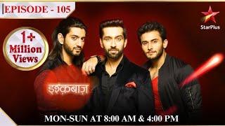 Ishqbaaz  Season 1  Episode 105  ACP Ranvir ne ki Anika se puchh tachh [upl. by Riedel]