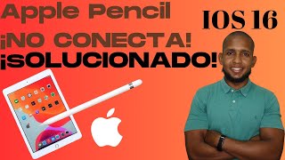 Apple Pencil No conecta  ¡SOLUCIONADO  ¿Cómo conectar Apple Pencil [upl. by Filahk]