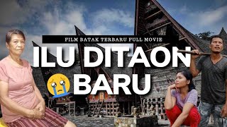 FILM BATAK TERBARU  ILU DI TAON BARU FULL MOVIE  FULL EPISODE [upl. by Dailey636]