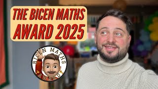 The Bicen Maths Award 2025 🏆 [upl. by Anrym]