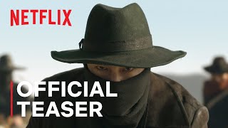 Song of the Bandits  Official Teaser  Netflix ENG SUB [upl. by Aleetha657]