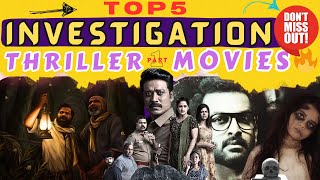 Top 5 Investigation  Thrillers Movies  webseries  Part 1  Must watch [upl. by Neehcas]