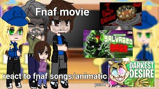 Fnaf movie react to original fnaf songsanimatic  Part 4  read desc [upl. by Georgianna]