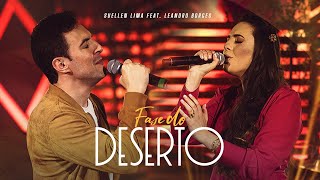 Suellen Lima ft Leandro Borges  Fase do Deserto  EP No Secreto Vídeo Oficial [upl. by Dorotea783]