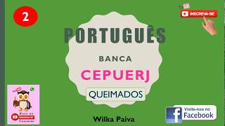 2 Questões de português da banca CEPUERJ  Concurso da Prefeitura de QueimadosRJ [upl. by Airbas]