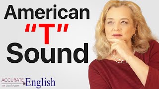 american accent  American T sound  pronunciation of american english  Accurate English [upl. by Metcalf]