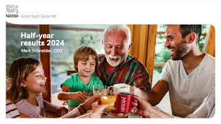 Nestlé NSRGY Q2 2024 Earnings Presentation [upl. by Beesley]