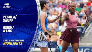 PegulaGauff vs HsiehWang Highlights  2023 US Open Quarterfinal [upl. by Cryan618]