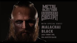 Malakai Black Tommy End Talks AEW Debut Favorite Metal Bands  Metal Injection Squared Circle Pit [upl. by Yrffoeg612]