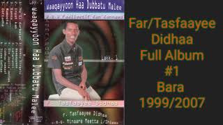 Tasfaayee DidhaaFull album Bara 19992007 [upl. by Eiuqnimod]