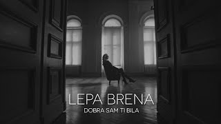 Lepa Brena  Dobra sam ti bila  Official Video [upl. by Ettezil481]