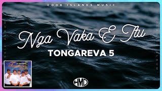 TONGAREVA 5  Nga Vaka E Itu Official Visualiser [upl. by Oznohpla]