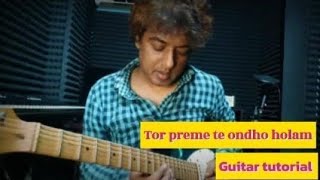 Tor premete ondho holam full guitar tutorial [upl. by Weight]