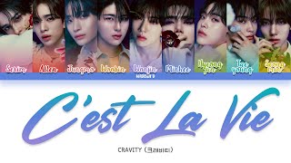 CRAVITY 크래비티  Cest La Vie Lyrics Color Coded HanRomEng [upl. by Jaime]