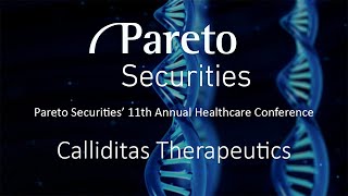 Calliditas Therapeutics  Pareto Securities’ 11th Annual Healthcare Conference [upl. by Adrial]