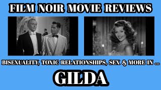 FILM NOIR MOVIE REVIEWS  GILDA 1946 [upl. by Merfe]