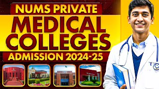 NUMS Private Medical Colleges Admissions 202425  Seats Merits Fee Structure amp Admission Schedule [upl. by Desirae173]