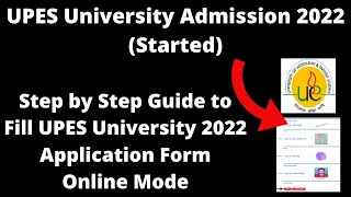 UPES University Admission 2022 Started  How to Register UPES University 2022 Application Form [upl. by Flip]