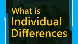 What is individual differences  Type Of Individual Differences  Psychology Terms  SimplyInfonet [upl. by Fasto]