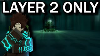 LAYER 2 ONLY SOLO PROGRESSION FINALE  Deepwoken [upl. by Nirrak]