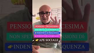 TREDICESIMA NON SPETTA ALLE pensioni di INDENNITÀ E APE SO IALE youtube youtubeshorts shortvideo [upl. by Dragde231]