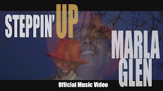 Marla Glen  Steppin Up Official Music Video [upl. by Nielson273]